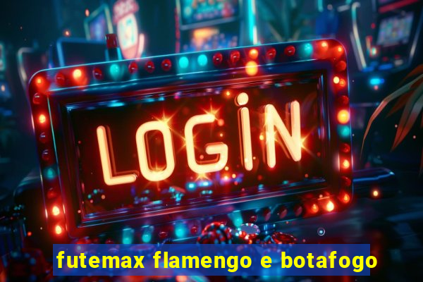 futemax flamengo e botafogo